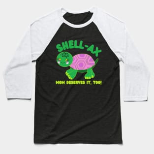 Cute Turtle Drawing Happy Mother's Day Funny Puns Gift Baseball T-Shirt